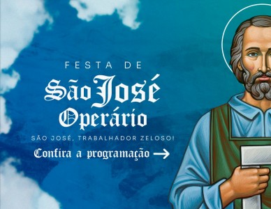 Festa de São José Operário, padroeiro dos trabalhadores