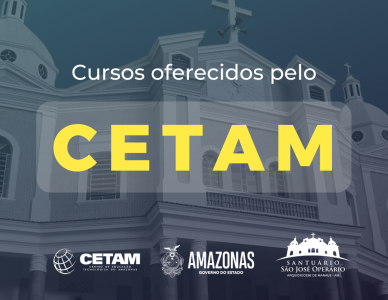 Santuário São José Operário convoca ex alunos dos cursos do CETAM para retirada de certificados
